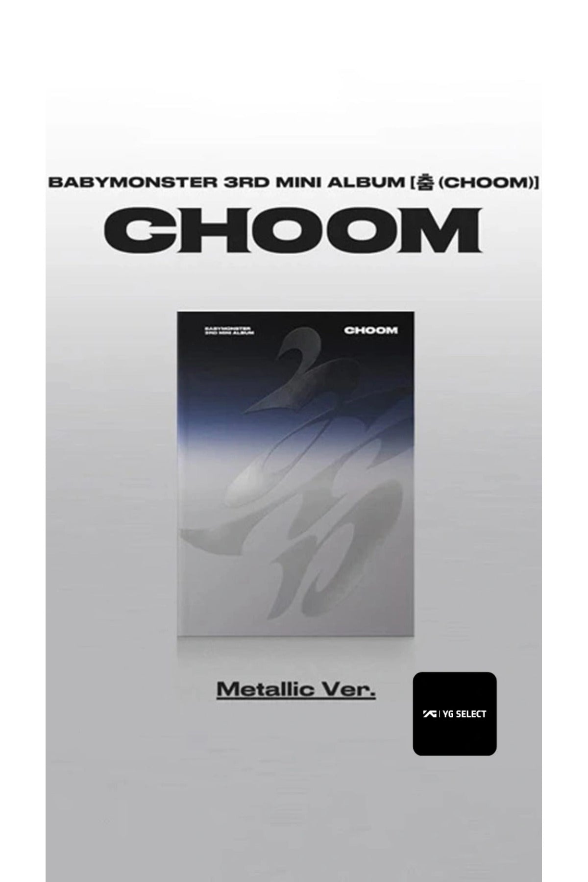 (YG Select POB PC'li) BABYMONSTER - 3rd Mini Album [춤 (CHOOM)]
