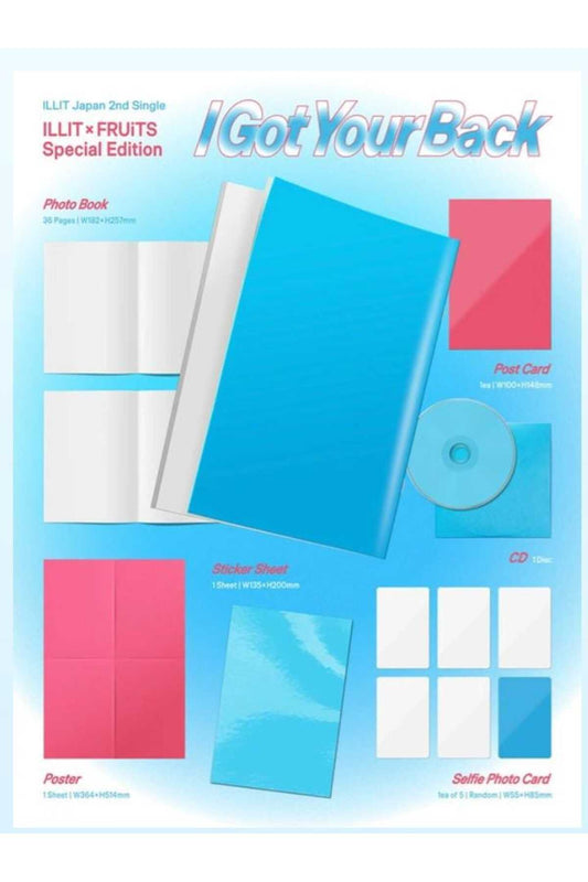 ILLIT - Japan 2nd Single [I GOT YOUR BACK] FRUiTS Special Edition