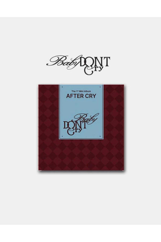 Baby DONT Cry - 1st Mini Album [AFTER CRY]